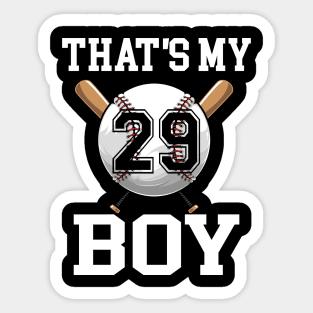 That's My Boy #29 Baseball Jersey Number 29 Baseball Dad Father's Day Sticker